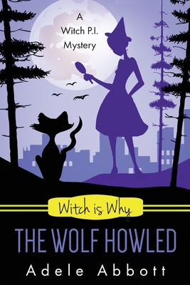 Witch Is Why The Wolf Howled 1544027605 Book Cover