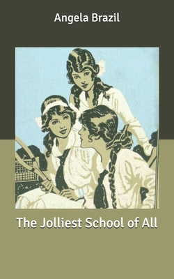 The Jolliest School of All B087SMHWYX Book Cover