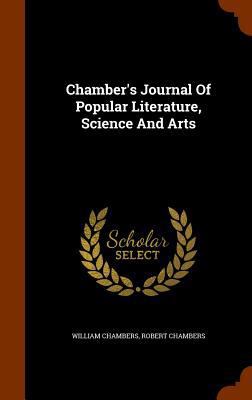 Chamber's Journal Of Popular Literature, Scienc... 1343739128 Book Cover