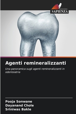 Agenti remineralizzanti [Italian] 6208032903 Book Cover