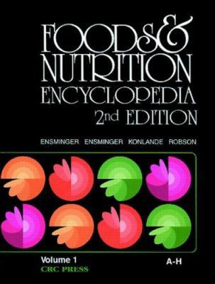 Foods & Nutrition Encyclopedia, 2nd Edition, Vo... 084938981X Book Cover