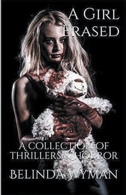 A Girl Erased B0CW2CM9CB Book Cover