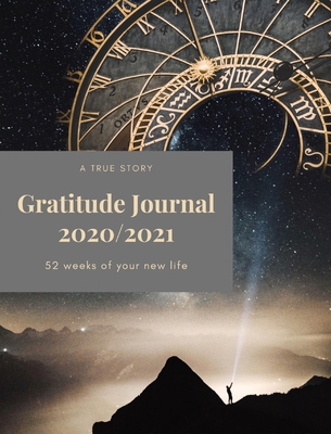 Gratitude Journal: The First 52 Weeks of Your N... 1714216446 Book Cover