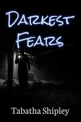 Darkest Fears B0FF888MKZ Book Cover