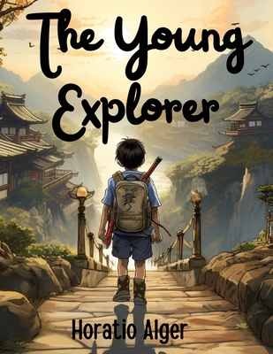 The Young Explorer 1835524133 Book Cover