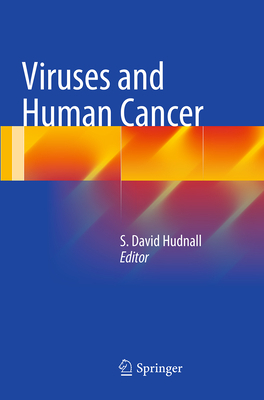 Viruses and Human Cancer 1493942662 Book Cover