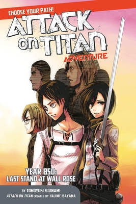 Attack on Titan Adventure: Year 850: Last Stand... 1632364158 Book Cover