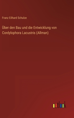 Über den Bau und die Entwicklung von Cordylopho... [German] 3368211218 Book Cover