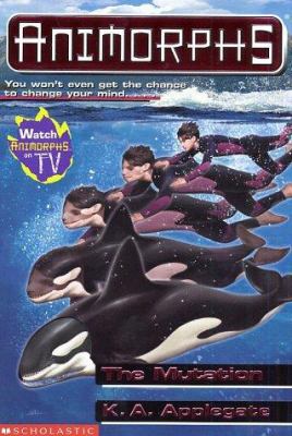 Animorphs #36: The Mutation 0439106753 Book Cover