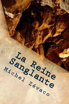 La Reine Sanglante [French] 1523987618 Book Cover