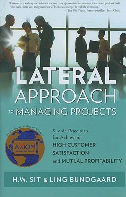 Lateral Approach to Managing Projects: Practica... 0982468997 Book Cover