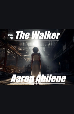 The Walker B0FJ2RQ9B1 Book Cover