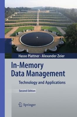 In-Memory Data Management: Technology and Appli... 3662520494 Book Cover