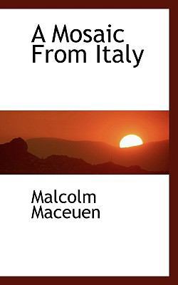 A Mosaic from Italy 1110876742 Book Cover