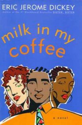 Milk in My Coffee 0525943854 Book Cover