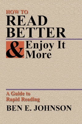 How to Read Better and Enjoy It More B00266JLO2 Book Cover