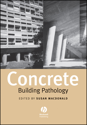 Concrete Building Pathology 0632052511 Book Cover