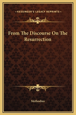 From The Discourse On The Resurrection 1169190316 Book Cover