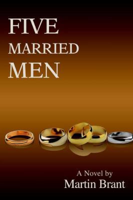 Five Married Men 0595394086 Book Cover