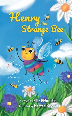 Henry the Strange Bee 0648947602 Book Cover