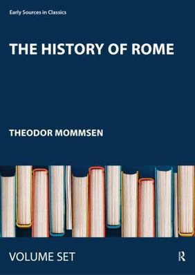 The History of Rome (Early Sources in Classics) 0415149533 Book Cover