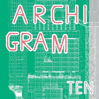 Archigram Ten 1911422464 Book Cover
