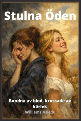 Stulna Öden [Swedish] B0GD4YQRZM Book Cover