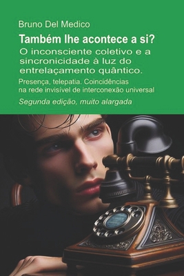 Também lhe acontece a si? Segunda edição, muito... [Portuguese] B0FK1BMGQC Book Cover