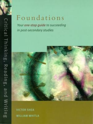 Foundations: Critical Thinking Reading and Writ... 0130863661 Book Cover