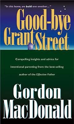 Good-Bye, Grant Street 084233288X Book Cover