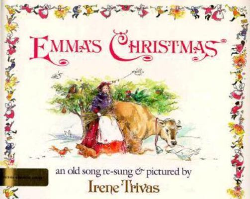 Emma's Christmas: An Old Song 0531083802 Book Cover