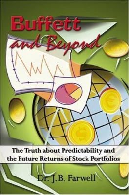 Buffett and Beyond 1418421057 Book Cover