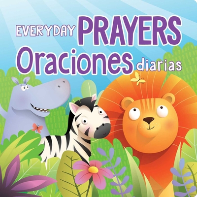 Everyday Prayers / Oraciones Diarias 1423667344 Book Cover