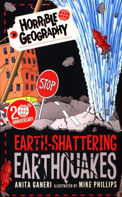 Earth-Shattering Earthquakes (Horrible Geography)            Book Cover