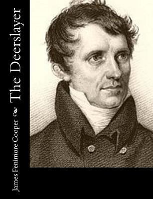 The Deerslayer 1502714450 Book Cover