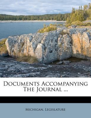 Documents Accompanying the Journal ... 1179650735 Book Cover