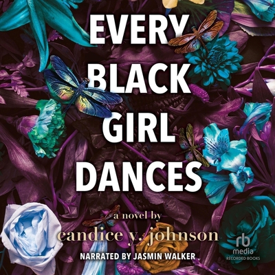 Every Black Girl Dances B0DCWBFST1 Book Cover