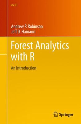 Forest Analytics with R: An Introduction 1441977619 Book Cover