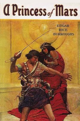 A Princess of Mars: Illustrated 1979104204 Book Cover