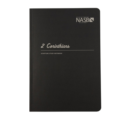 NASB Scripture Study Notebook: 2 Corinthians: NASB 163664225X Book Cover