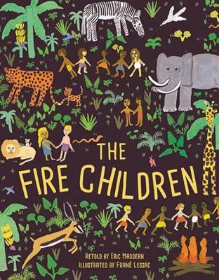 The Fire Children: A West African Folk Tale 184780652X Book Cover