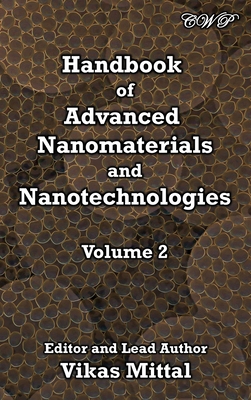 Handbook of Advanced Nanomaterials and Nanotech... 1925823989 Book Cover