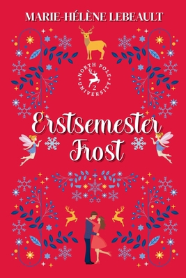 Erstsemester-Frost [German] B0FZ744CH1 Book Cover