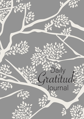 Daily Gratitude Journal: (Branches) A 52-Week G... 1774760126 Book Cover