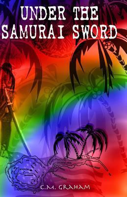 Under The Samurai Sword 150567011X Book Cover