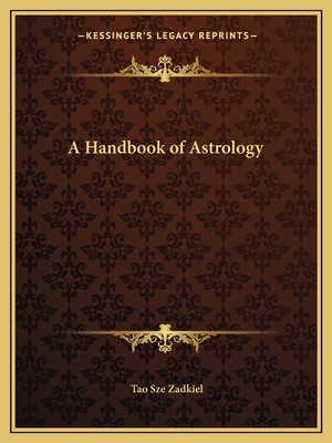 A Handbook of Astrology 1162596759 Book Cover