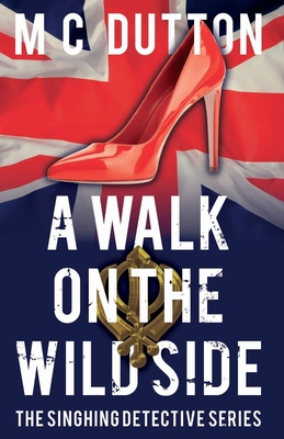 A Walk on the Wild Side 1803132981 Book Cover