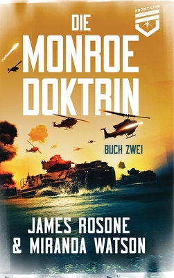 Die Monroe Doktrin: Buch Zwei [German] 1961748347 Book Cover