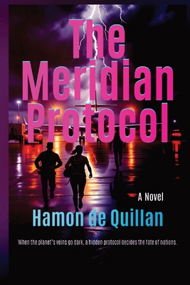 The Meridian Protocol 1787954404 Book Cover