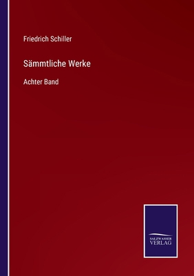 Sämmtliche Werke: Achter Band [German] 3375029705 Book Cover